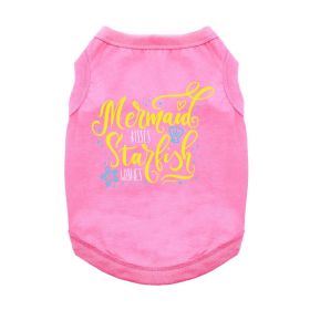Mermaid Kisses Starfish Wishes Dog Shirt (Color: Carnation Pink, size: medium)
